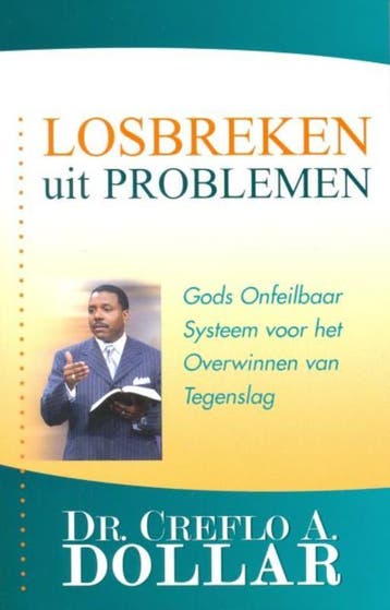 LOSBREKEN UIT PROBLEMEN 9789074115650 C.A. Dollar, Verzenden, Gelezen, C.A. Dollar