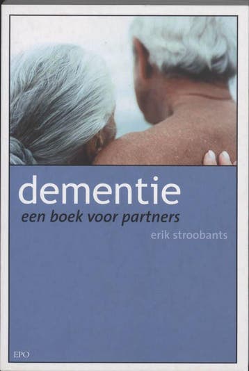 Dementie 9789064453632 E. Stroobants, Boeken, Verzenden, Gelezen, E. Stroobants