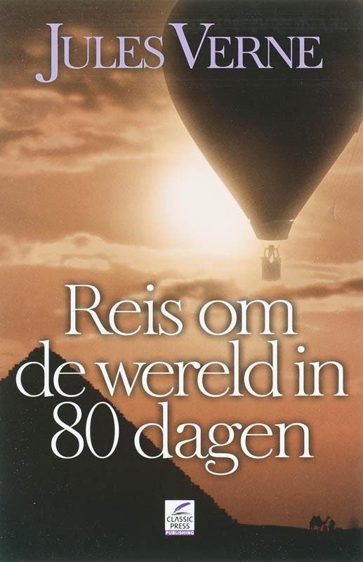 Reis om de wereld in 80 dagen 9789087200404 Jules Verne, Livres, Science-fiction, Envoi