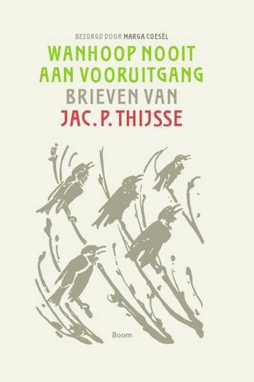 Wanhoop nooit aan vooruitgang 9789461055774, Livres, Verzenden