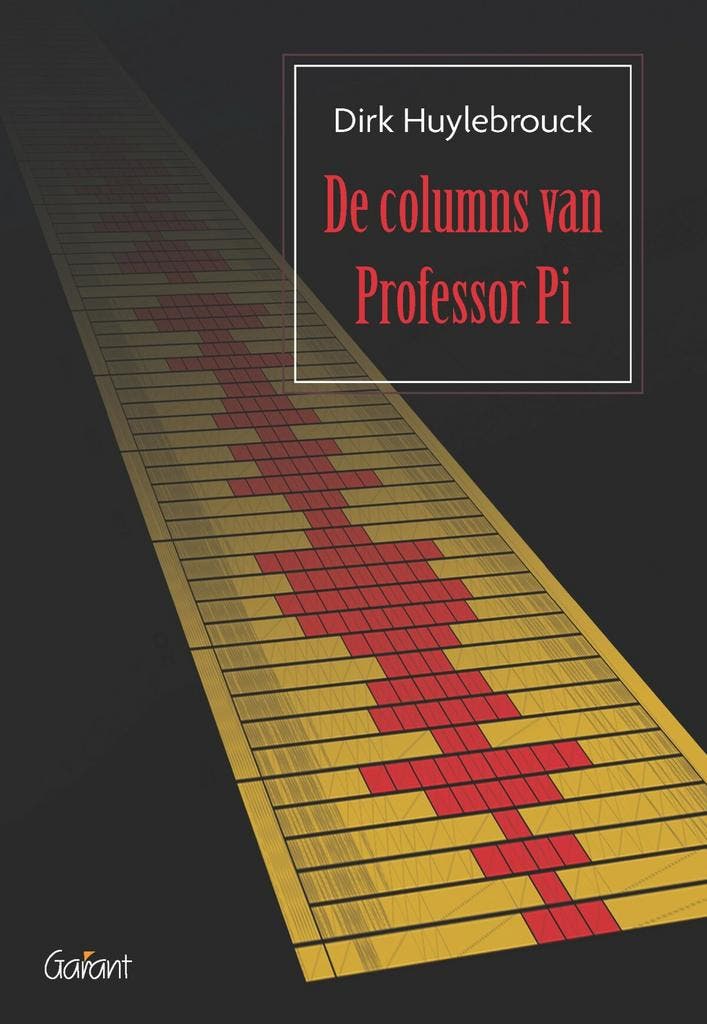 De columns van Professor Pi 9789044137538 Dirk Huylebrouck, Livres, Science, Envoi