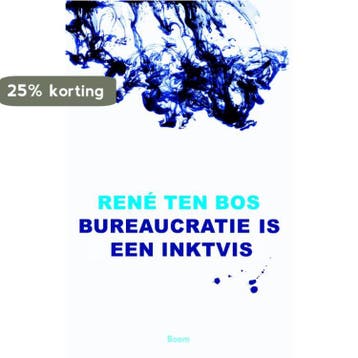 Bureaucratie is een inktvis 9789089536310 René ten Bos, Verzenden, Zo goed als nieuw, René ten Bos