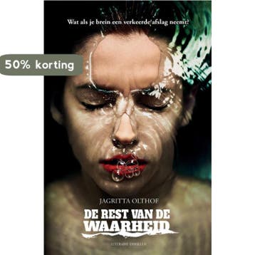 De rest van de waarheid 9789082931310 Jagritta Olthof, Verzenden, Jagritta Olthof