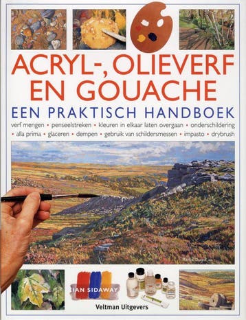 Acryl-, olieverf en gouache 9789059206670 I. Sidaway, Verzenden, I. Sidaway