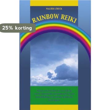 RAINBOW REIKI ING 2E DR 9789063783273 W. Lubeck, Verzenden, W. Lubeck