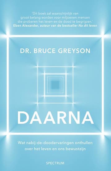 Daarna 9789000369867 Bruce Greyson, Boeken, Verzenden, Zo goed als nieuw, Bruce Greyson