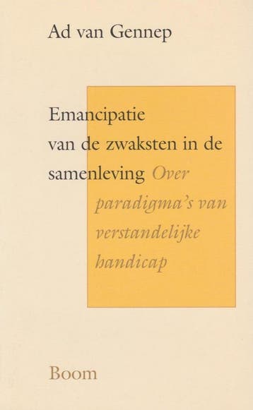 Emancipatie van de zwaksten in de samenleving 9789053526446, Boeken, Studieboeken en Cursussen, Verzenden, Gelezen, A. van Gennep