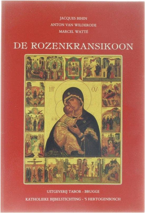 De Rozenkransikoon - Bihin, Boeken, Godsdienst en Theologie, Verzenden