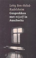 Gesprekken met mijzelf in Auschwitz 9789043506991, Verzenden, Gelezen, L. Ben-Heled-Rudelsheim