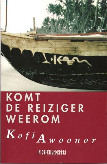 Komt de reiziger weerom / Afrikaanse bibliotheek, Verzenden, Zo goed als nieuw, K.N. Awoonor