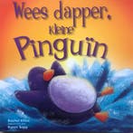 Wees dapper, kleine Pinguin (Softcover prentenboek), Verzenden, Gelezen, Rachel Elliot