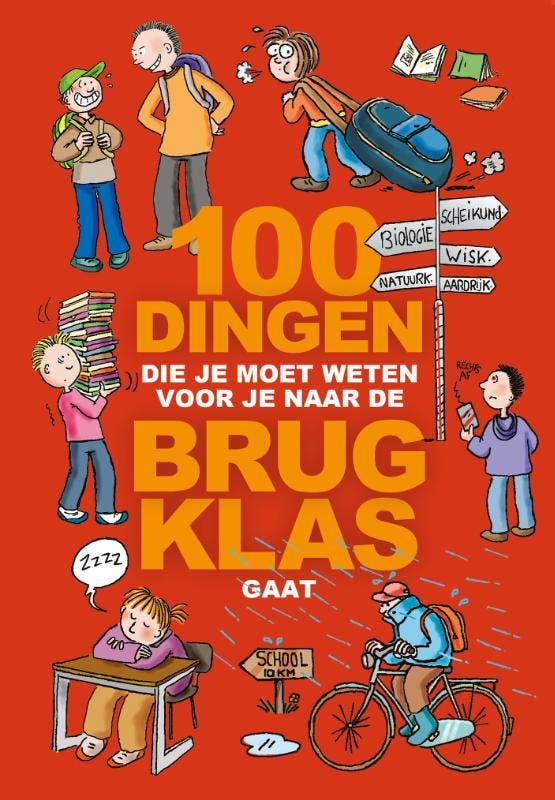 100 dingen die je moet weten voor je naar de brugklas gaat, Boeken, Kinderboeken | Jeugd | 10 tot 12 jaar, Zo goed als nieuw, Verzenden