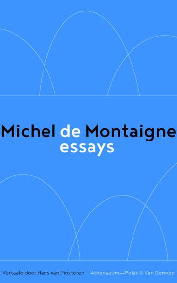 De Essays | Michel de Montaigne | Nieuw, Boeken, Verzenden, Nieuw, Michel de Montaigne