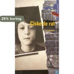 Ciske de rat 9789001561093 Piet Bakker, Boeken, Verzenden, Gelezen, Piet Bakker