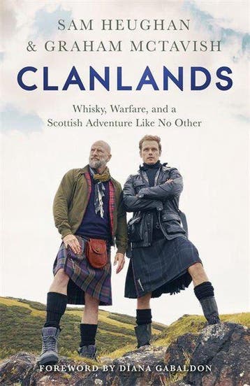 Clanlands Whisky, Warfare, and a Scottish Adventure Like No, Verzenden, Sam Heughan