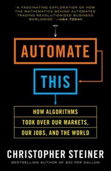 Automate This 9781591846529 Christopher Steiner, Verzenden, Christopher Steiner