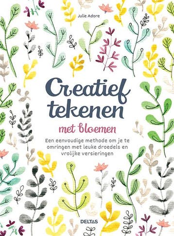 Creatief tekenen met bloemen 9789044753929 Julie Adore, Verzenden, Julie Adore