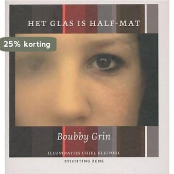 Het glas is half-mat 9789081343817 B. Grin, Verzenden, B. Grin