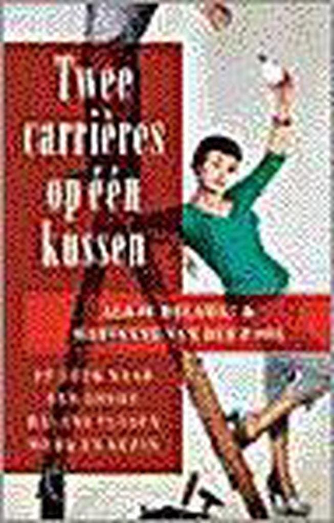 Twee carrières op één kussen 9789029513951 A. Delahay, Boeken, Psychologie, Zo goed als nieuw, Verzenden