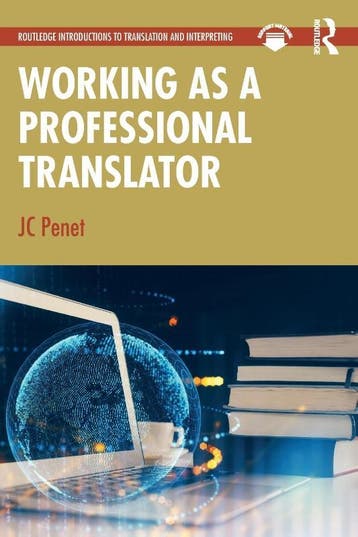 Working As A Professional Translator | JC Penet | Nieuw, Verzenden, Nieuw, JC Penet