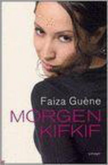 Morgen kifkif 9789024550777 F. Guène, Verzenden, Gelezen, F. Guène
