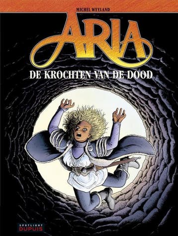 De krochten van de dood / Aria / 34 9789031431755 Weyland, Boeken, Verzenden, Zo goed als nieuw, Weyland
