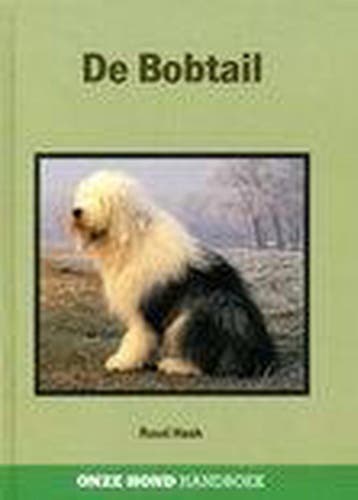 De Bobtail / Onze hond handboek 9789062486601 R. Haak, Verzenden, Gelezen, R. Haak