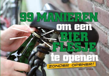 99 manieren om een bierflesje te openen 9789045317625, Verzenden, Brett Stern