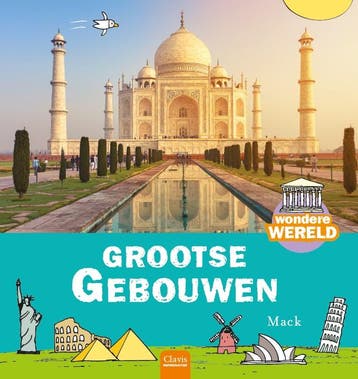 Grootse gebouwen / Wondere wereld 9789044832365, Verzenden, Gelezen, Mack van Gageldonk