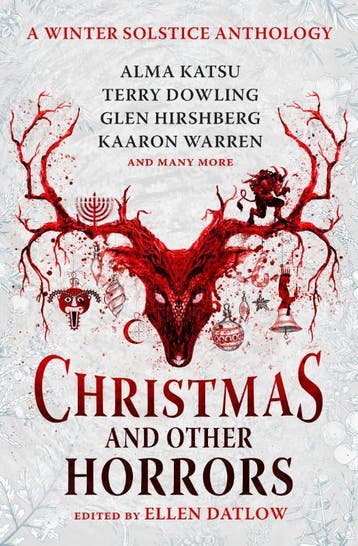 Christmas And Other Horrors | Nieuw, Verzenden, Nadia Bulkin; Terry Dowling; Jeffrey Ford; Tananarive Due