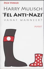Harry Mulisch Fel anti-nazi 9789059112636 D. Verkijk, Verzenden, Zo goed als nieuw, D. Verkijk