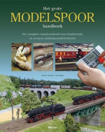 Het grote modelspoor handboek 9789044724998 Dirk Rohde, Verzenden, Gelezen, Dirk Rohde