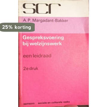 Gespreksvoering bij welwijnswerk 9789014025001, Verzenden, Margadant Bakker