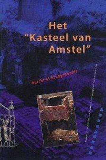Het kasteel van Amstel 9789053660621 J.M. Baart, Boeken, Verzenden, Gelezen, J.M. Baart