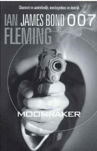 Moonraker / James Bond 007 9789046112786 Ian Fleming, Verzenden, Gelezen, Ian Fleming