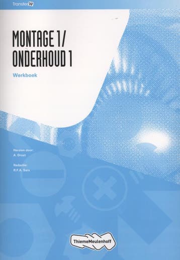 Montage1/Onderhoud1 / Werkboek / TransferW 9789006901511, Verzenden, Zo goed als nieuw, A. Drost