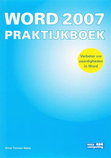 WORD 2007 PRAKTIJKBOEK 9789045642147 A. Timmer-Melis, Boeken, Verzenden, Gelezen, A. Timmer-Melis