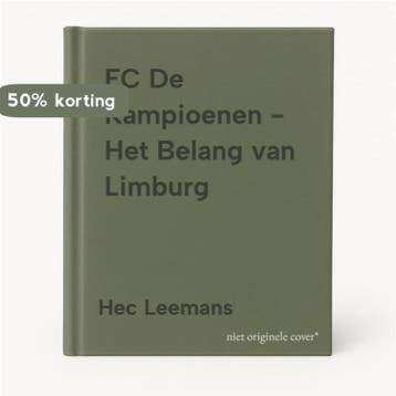 FC De Kampioenen - Het Belang van Limburg 9789071762772, Boeken, Stripverhalen, Verzenden, Gelezen, Hec Leemans