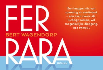 Ferrara / Dwarsligger / 678 9789049807979 Bert Wagendorp, Verzenden, Gelezen, Bert Wagendorp
