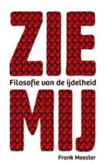 Zie mij 9789020412710 Frank Meester, Boeken, Filosofie, Verzenden, Zo goed als nieuw, Frank Meester