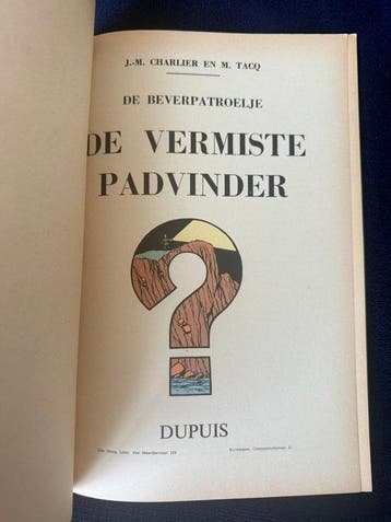 De Beverpatroelje 2 - De vermiste padvinder - 1 Album -, Livres