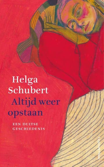 Altijd weer opstaan 9789493256293 Helga Schubert, Boeken, Verzenden, Gelezen, Helga Schubert