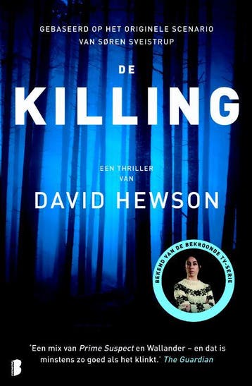 De killing / De killing / 1 9789022562574 David Hewson, Boeken, Verzenden, Zo goed als nieuw, David Hewson