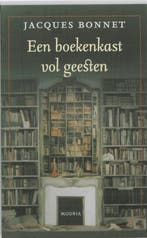 Een boekenkast vol geesten 9789045801001 J. Bonnet, Verzenden, Zo goed als nieuw, J. Bonnet