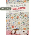 Uitgelaten! 9789044321050 Leslie Schnur, Verzenden, Leslie Schnur