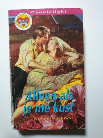 Alleen als je me kust / Candlelight historische roman / 63, Verzenden, M. Chance