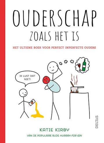 Ouderschap zoals het is 9789044750645 Kathy Kirby, Verzenden, Zo goed als nieuw, Kathy Kirby