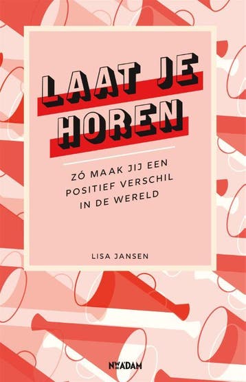 Laat je horen 9789046827208 Lisa Jansen, Verzenden, Gelezen, Lisa Jansen