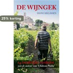 De Wijngek / Wijnverhalen 9789077700044 Hans Melissen, Verzenden, Zo goed als nieuw, Hans Melissen