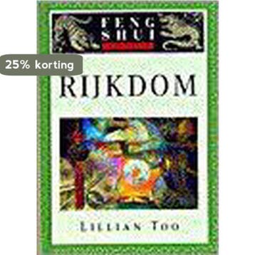 Rijkdom / Feng-shui in de praktijk 9789024604135 L. Too, Verzenden, L. Too